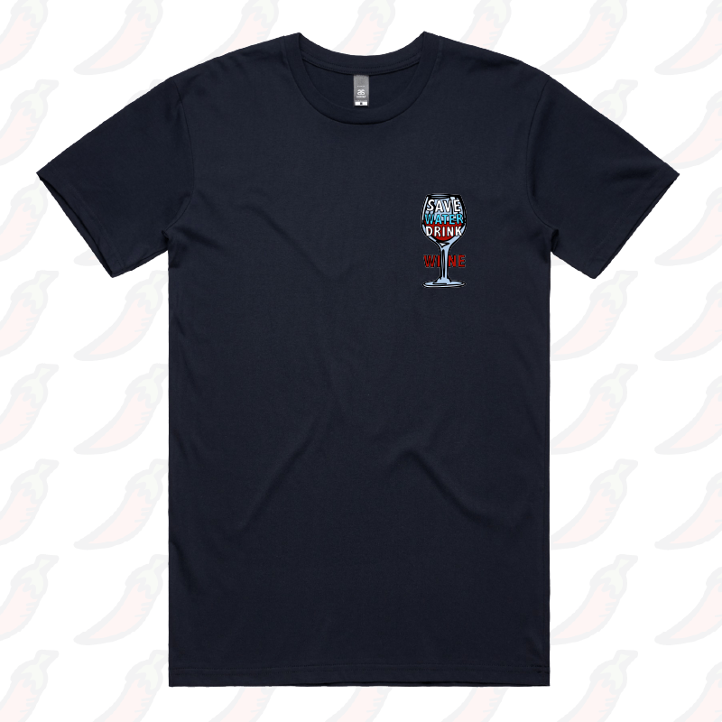 Save Water Drink Wine ๐ท- Men's T Shirt