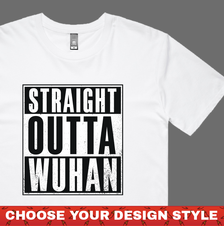 Straight Outta Wuhan โ๐พ - Men's T Shirt