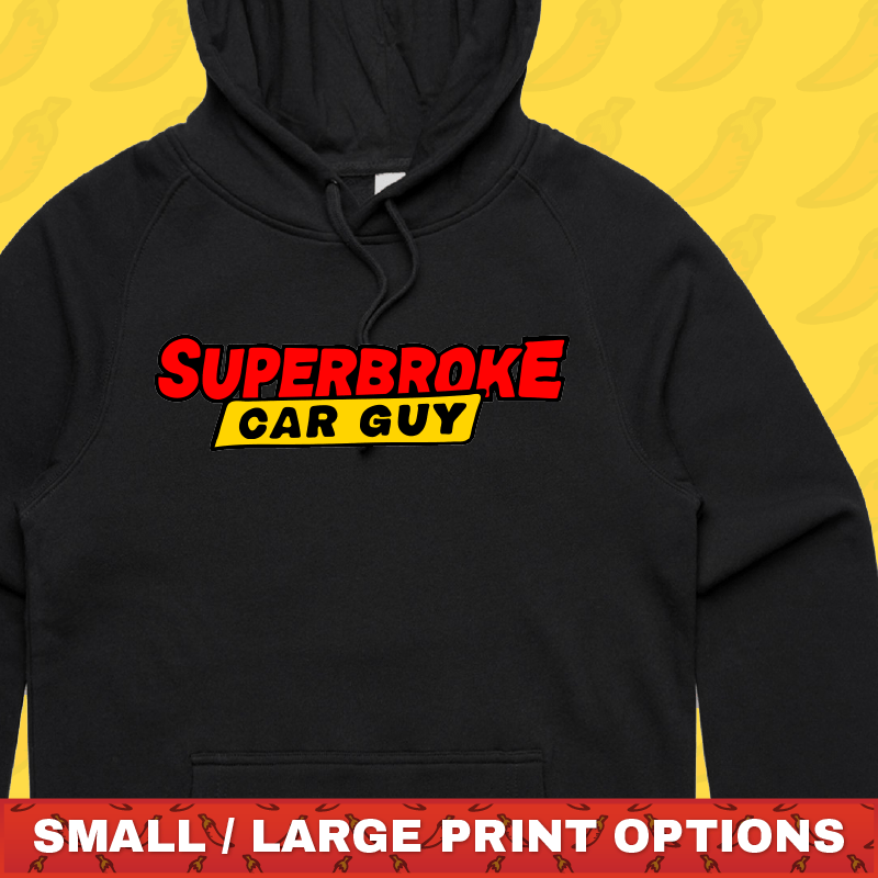 Superbroke Car guy ๐๐ธ โ Unisex Hoodie