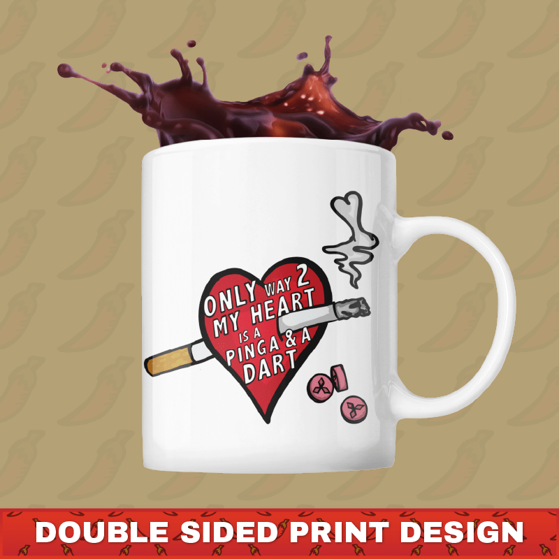 The Way To My Heart 💊🚬 - Coffee Mug