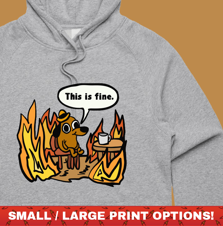 This Is Fine 🔥 - Unisex Hoodie