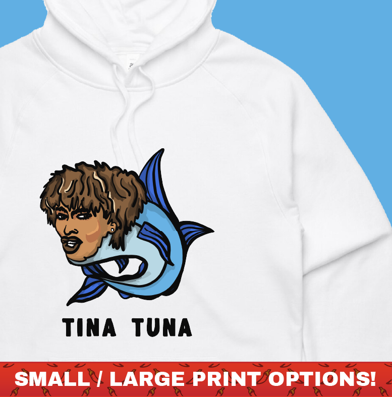 Tina Tuna ๐ - Unisex Hoodie