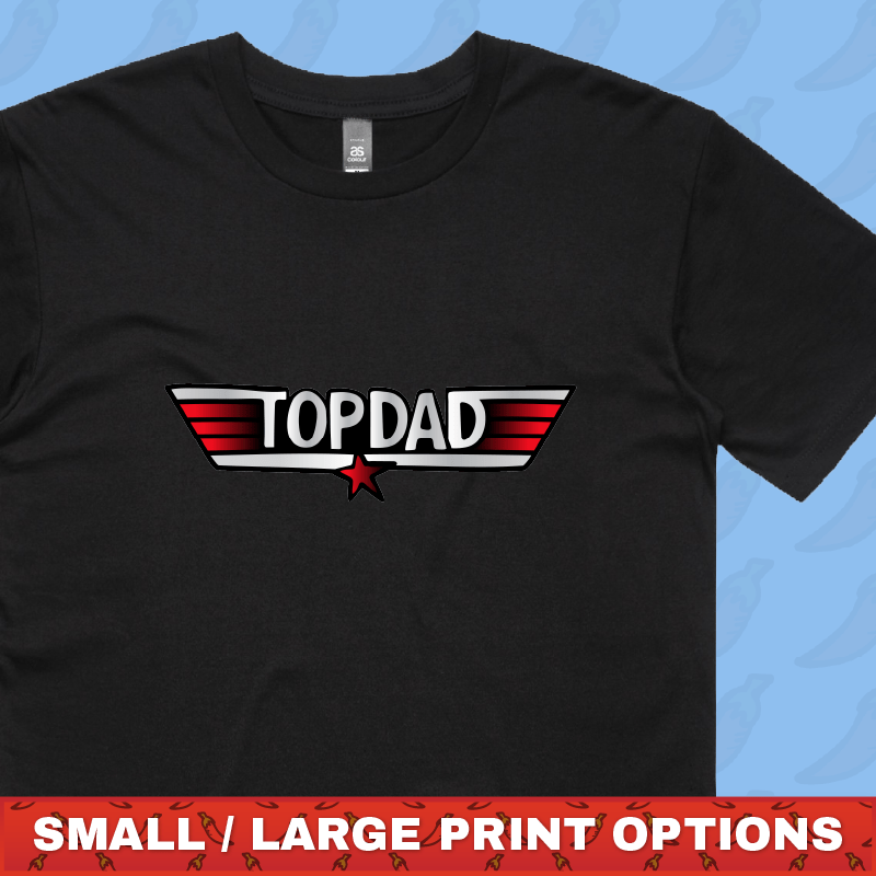 Top Dad ๐ถ๏ธ - Men's T Shirt