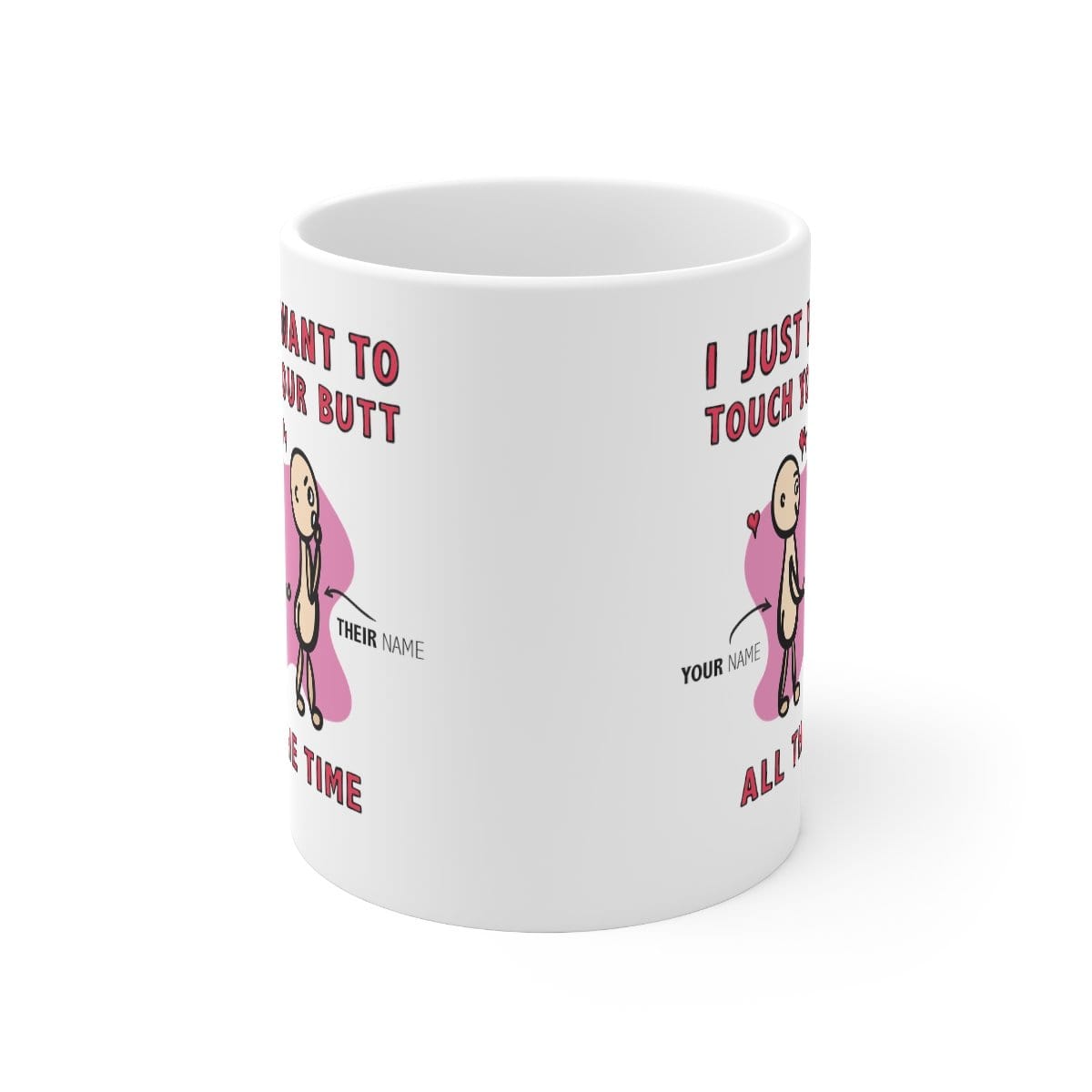 Touch Your Butt 🍑 - Customisable Coffee Mug