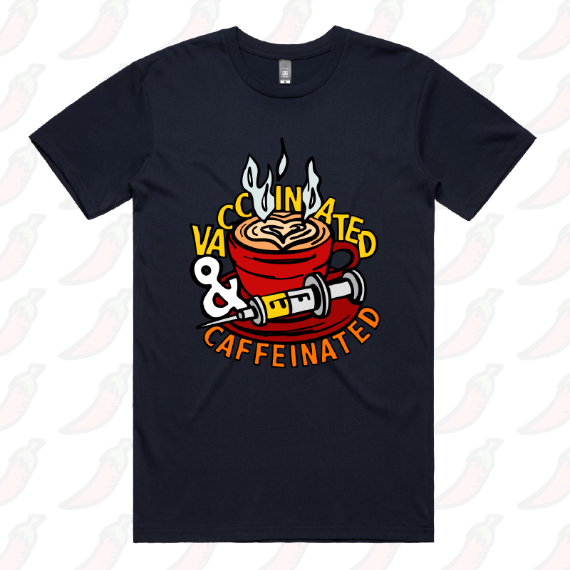 Vaccinated & Caffeinated ๐โ - Men's T Shirt