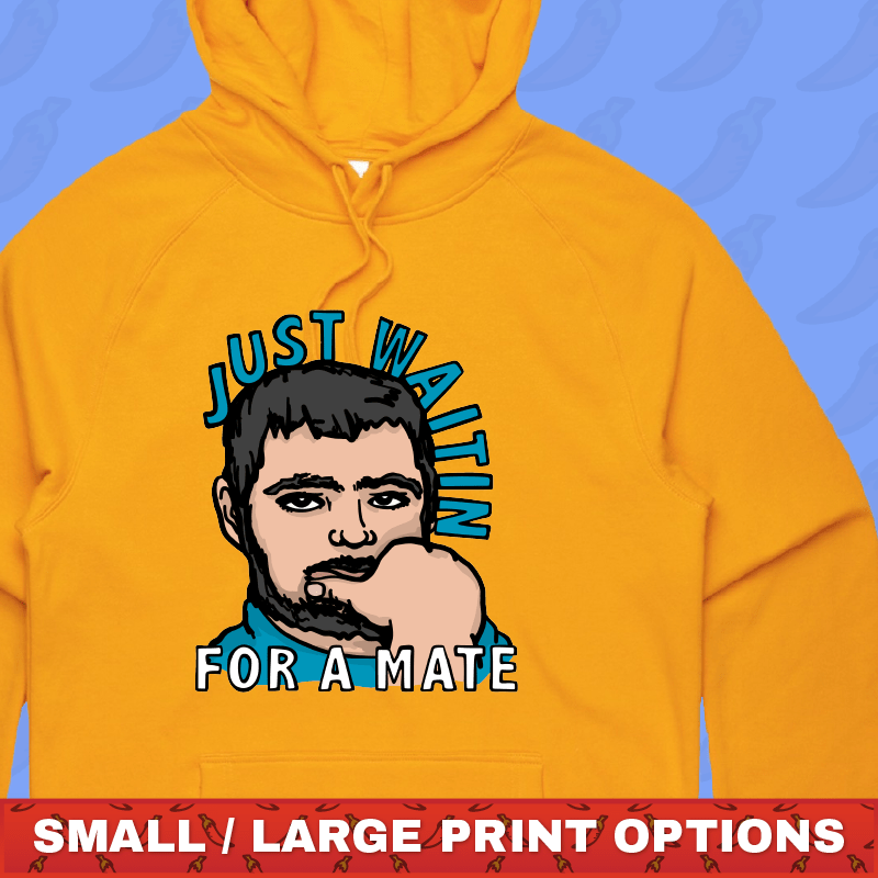 Waiting for a Mate ๐จ - Unisex Hoodie