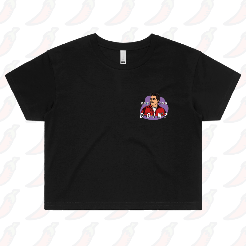 XS / Black HOW YOU DOIN? 😏- Women's Crop Top