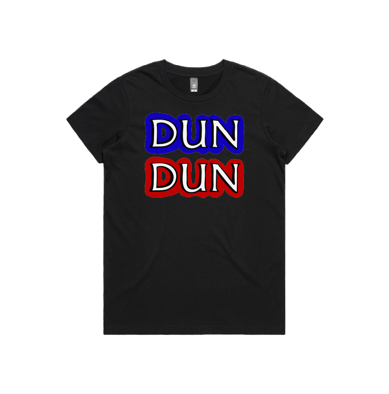 XS / Black / Large Front Design Dun Dun ๐ - Women's T Shirt