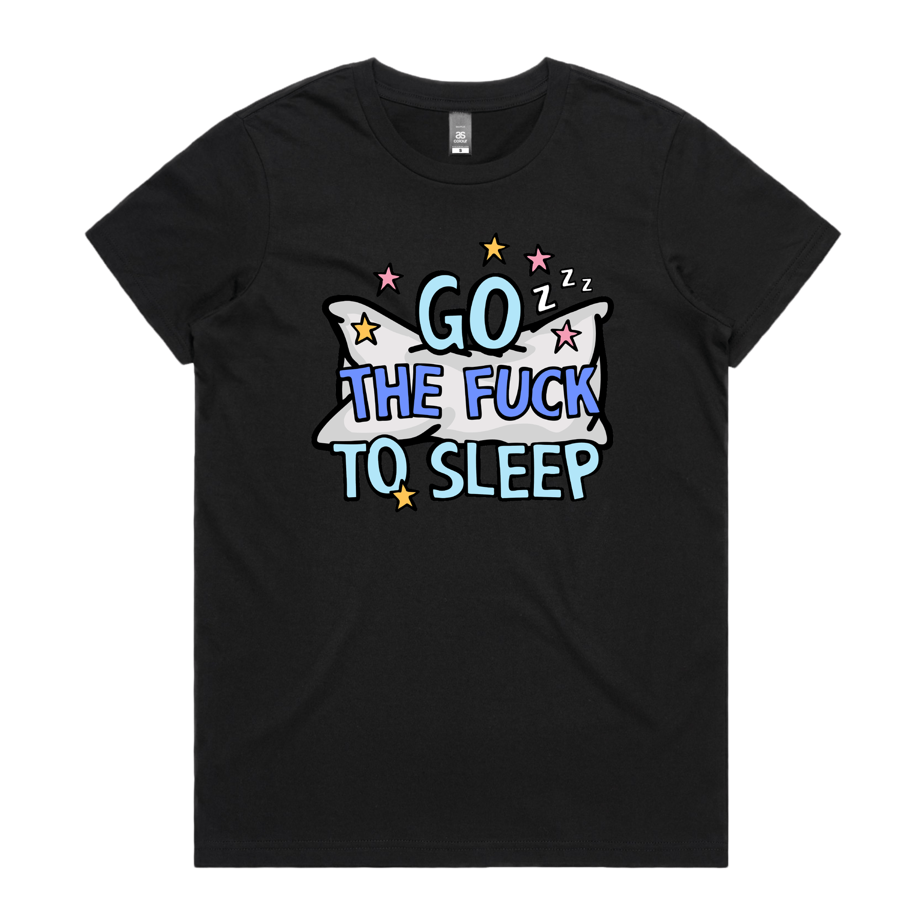 XS / Black / Large Front Design Go The F To Sleep ๐คฌ๐ค โ Women's T Shirt