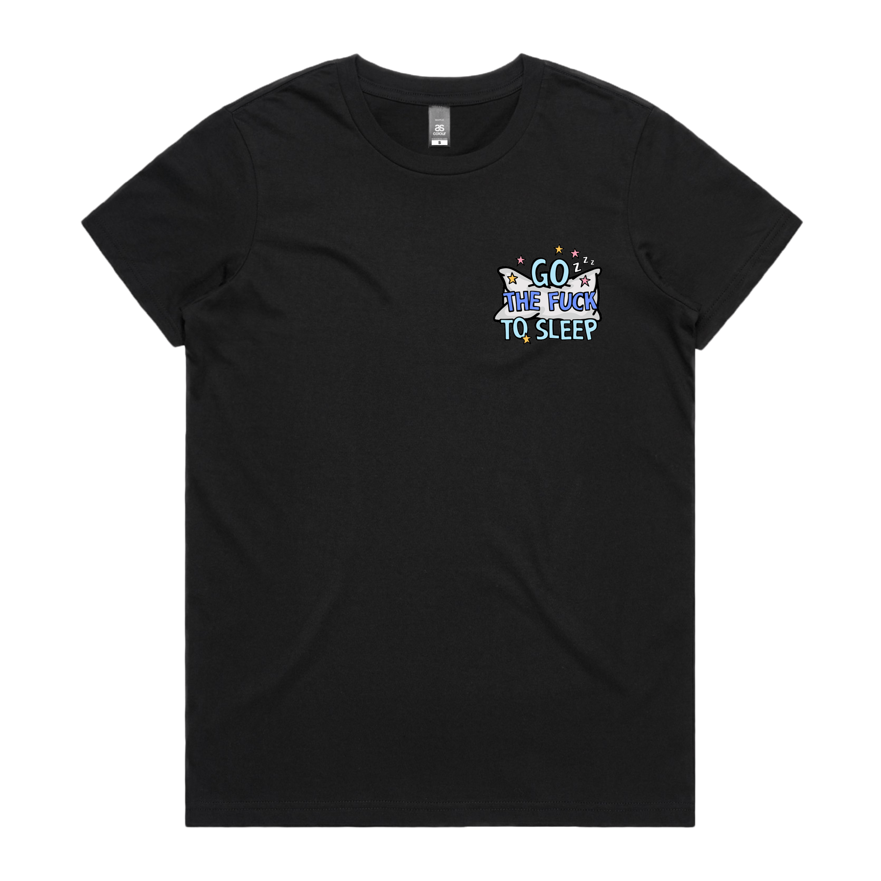 XS / Black / Small Front Design Go The F To Sleep ๐คฌ๐ค โ Women's T Shirt