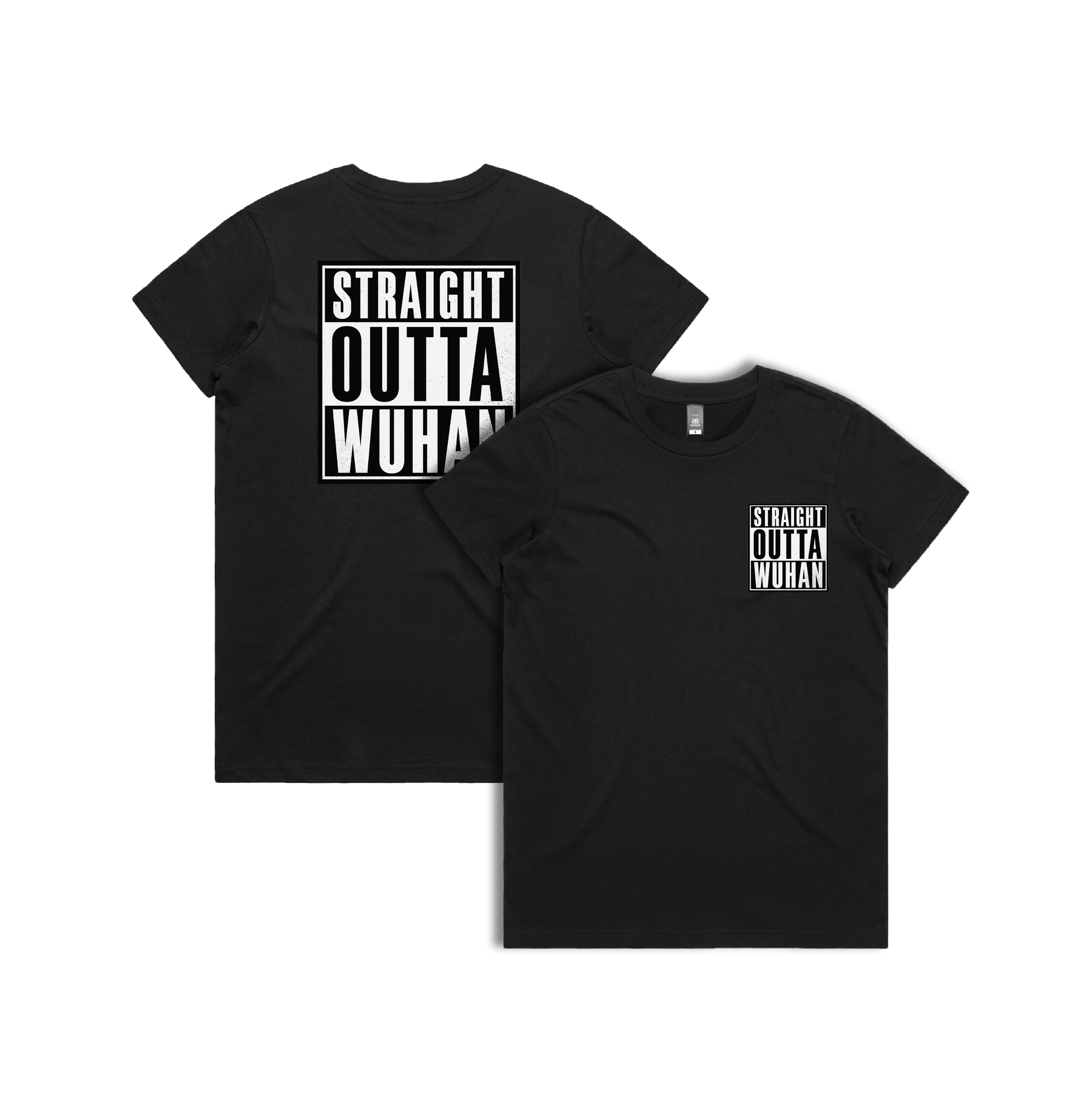 XS / Black / Small Front & Large Back Design Straight Outta Wuhan โ๐พ - Women's T Shirt