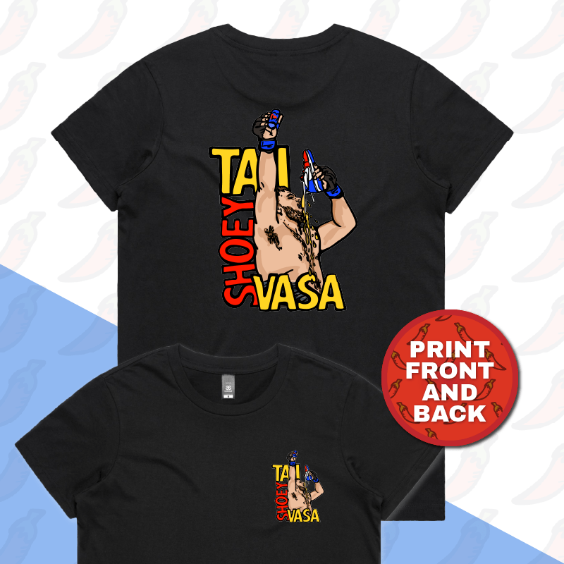 XS / Black / Small Front & Large Back Design Tai Shoey Vasa ๐๐ฅ โ Women's T Shirt