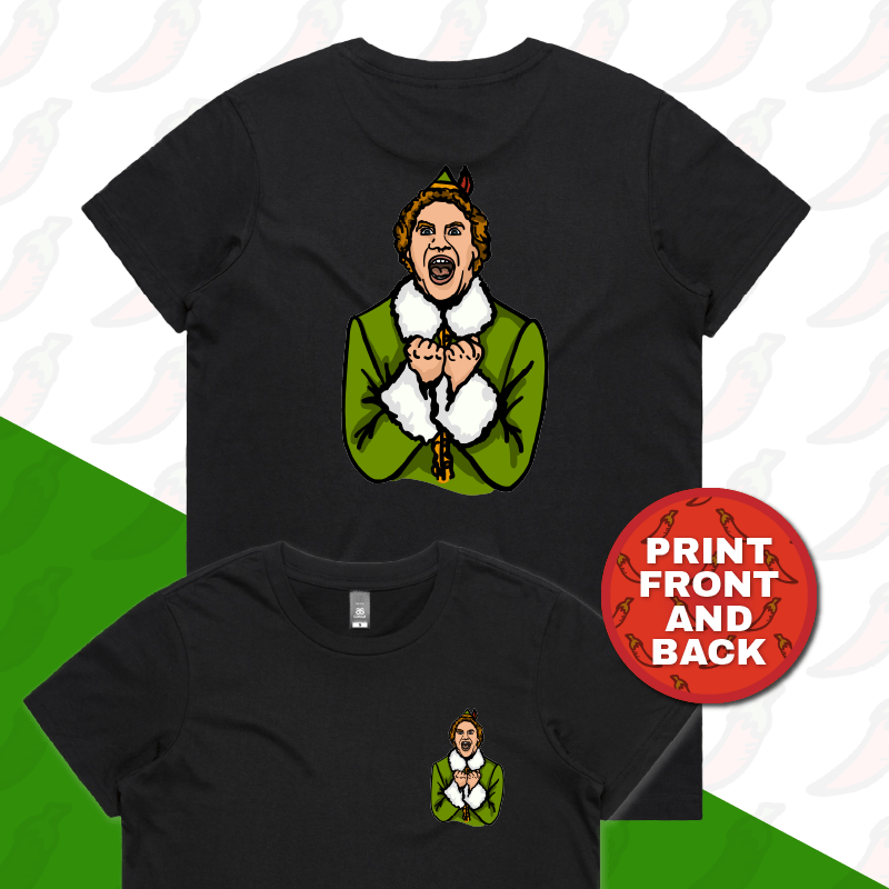 XS / Black / Small Front & Large Back Design Will Ferrell Elf Christmas ๐ง๐- Women's T Shirt