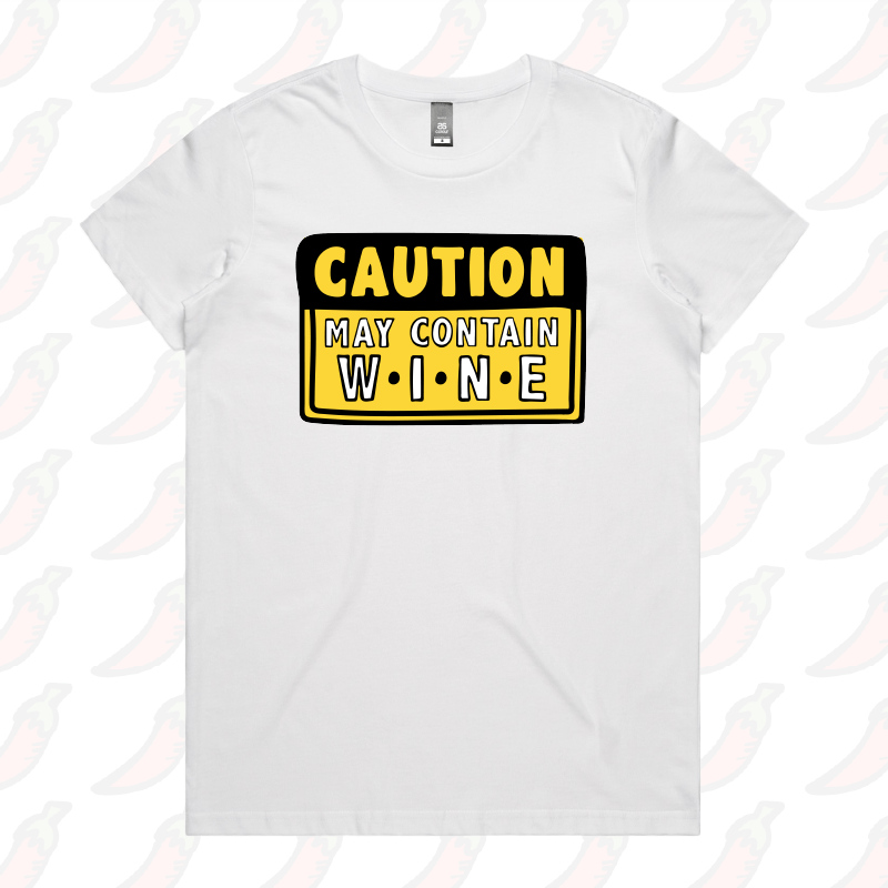 XS / White / Large Front Design May Contain Wine ๐ท โ Women's T Shirt