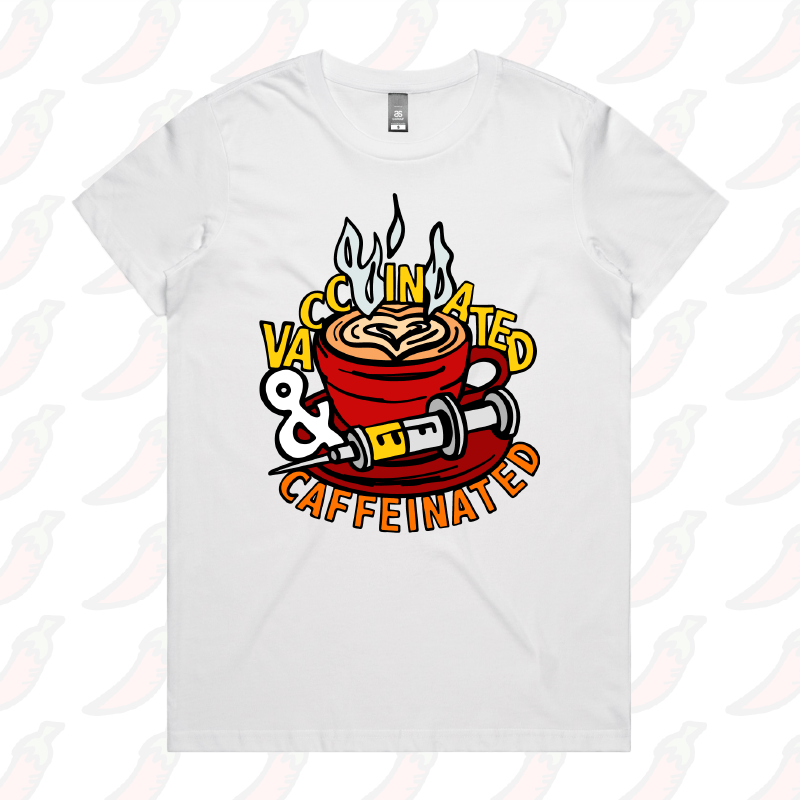 XS / White / Large Front Design Vaccinated & Caffeinated ๐โ - Women's T Shirt