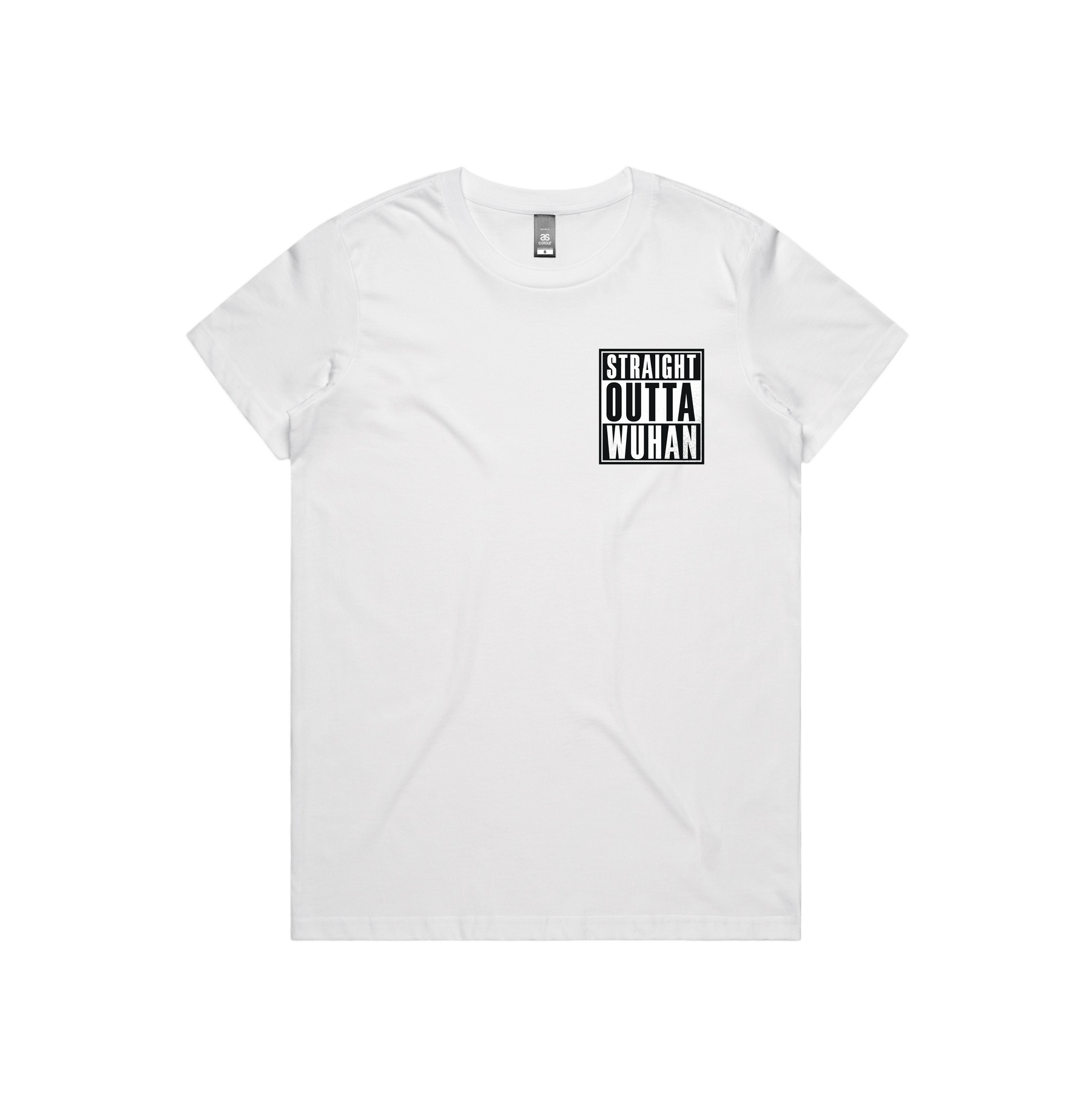 XS / White / Small Front Design Straight Outta Wuhan โ๐พ - Women's T Shirt