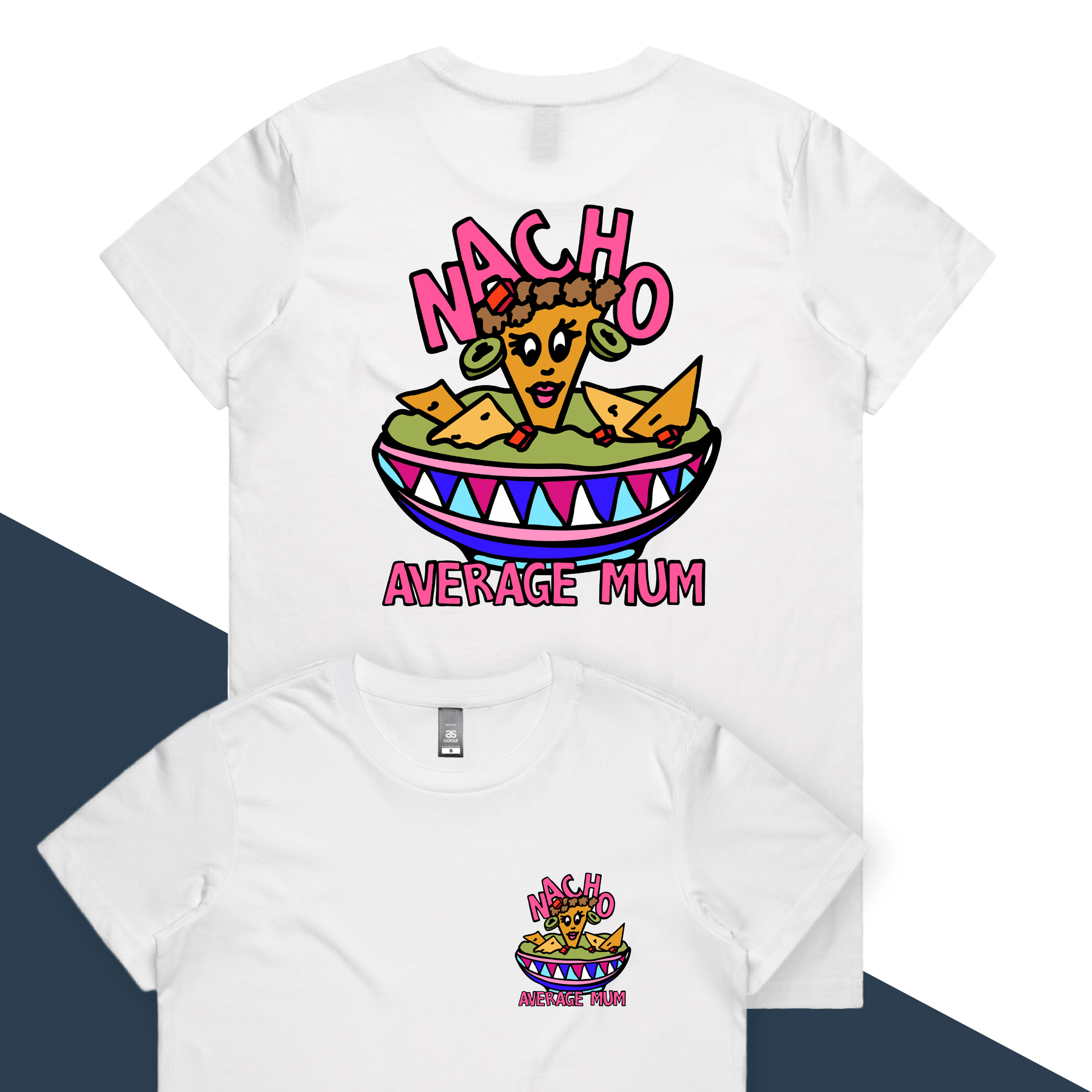 XS / White / Small Front & Large Back Design Nacho Average Mum ๐ โ Women's T Shirt