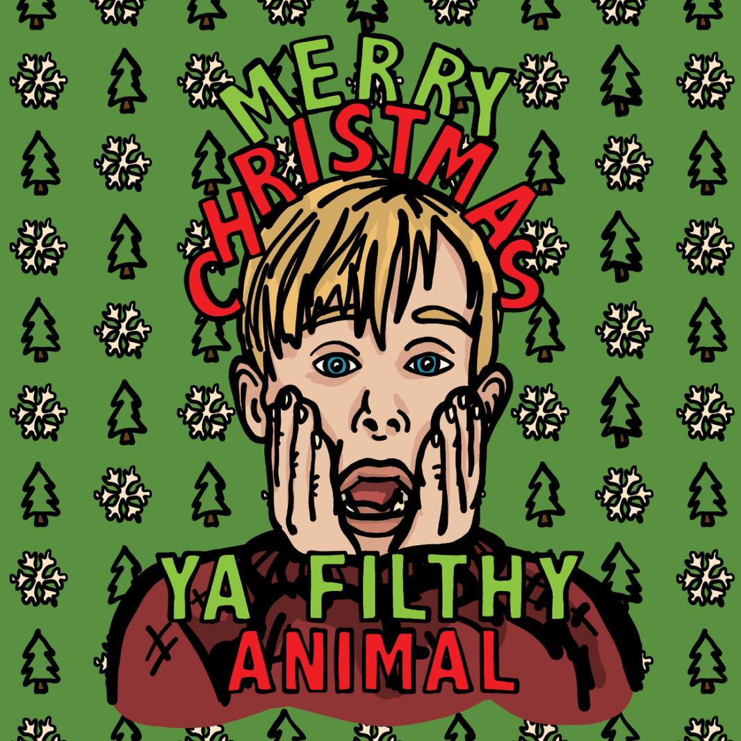 Ya Filthy Animal 🎅 - Stubby Holder