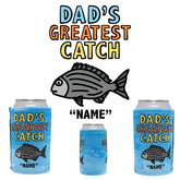 1 Name Dad's Greatest Catch 🎣- Personalised Stubby Holder