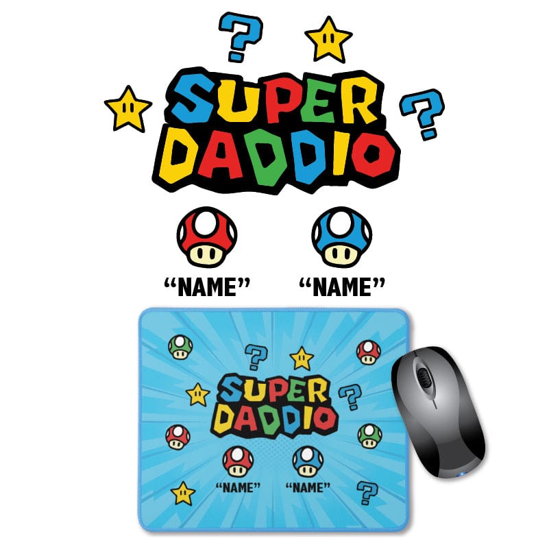 2 Names Super Daddio ⭐🍄 - Personalised Mouse Pad