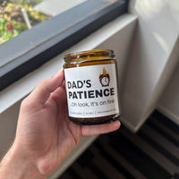250ml Dad's Patience 🕰️🔥 - Fathers Day Scented Candle