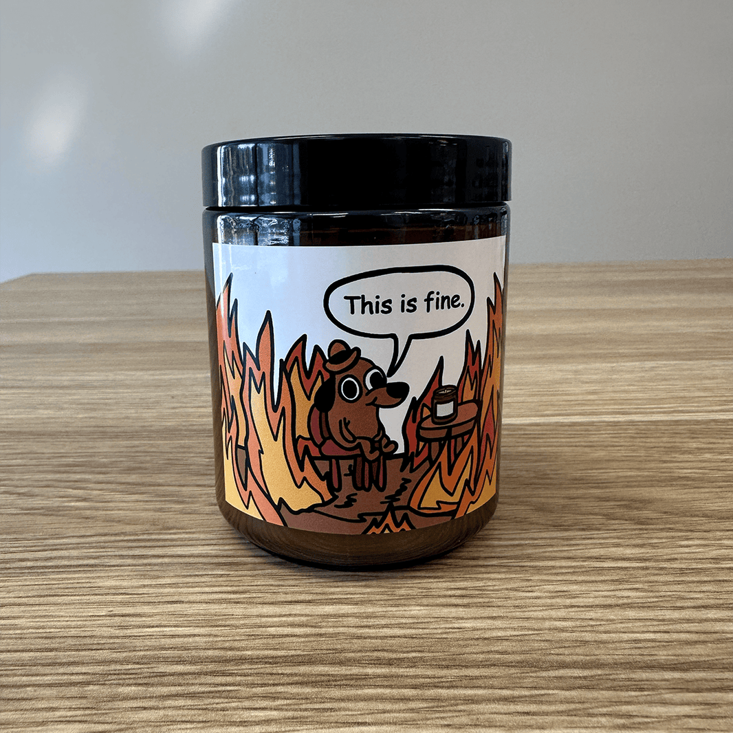 250ml This Is Fine 🔥 - Scented Candle