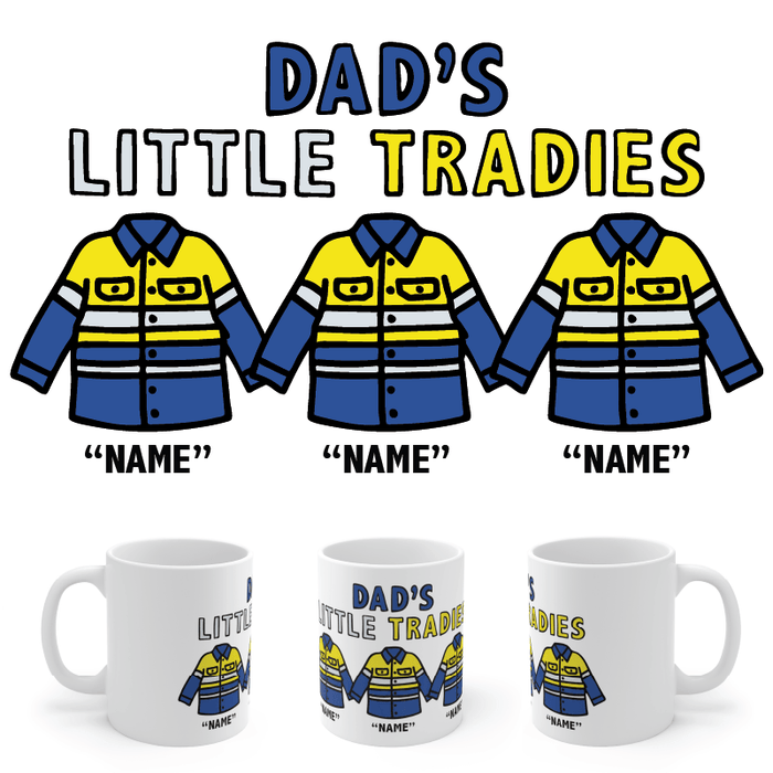 3 Names Dad's Little Tradies🚧 - Personalised Coffee Mug