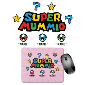 3 Names Super Mummio ⭐🍄 - Personalised Mouse Pad