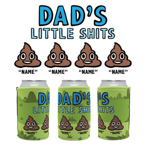 4 Name's / Dad's Little Shits Dad's Little 💩's - Personalised Stubby Holder