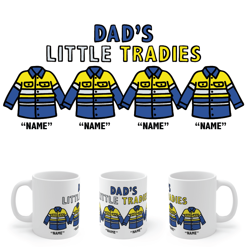4 Names Dad's Little Tradies🚧 - Personalised Coffee Mug