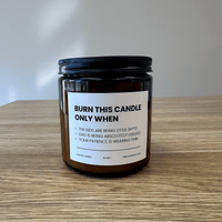 400ml Burn This Candle When📃 - Mothers Day Scented Candle