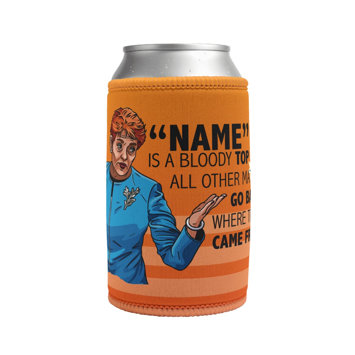 Pauline Approves Your Person 👩‍🦰 - Personalised Stubby Holder for your: Mate, Mum, Dad, Brother, Sister, Cousin, Uncle Aunty, Nan, Pop, Friend