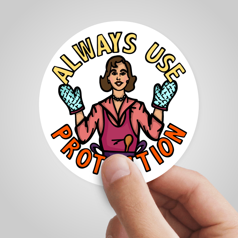 Always Use Protection 🧤 - Sticker