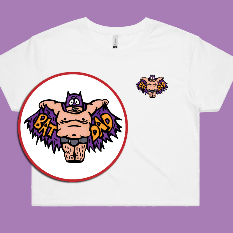 Bat Dad 🦹🏻‍♂️⚾️ - Women's Crop Top