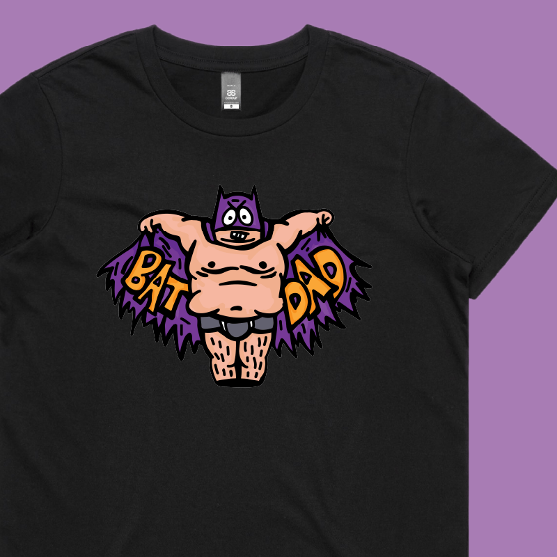 Bat Dad 🦹🏻‍♂️⚾️ - Women's T Shirt