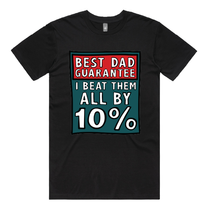 Best Dad Guarantee 🔨 - Men's T Shirt
