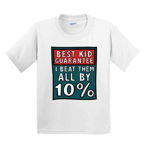 Best Kid Guarantee 🔨 - Youth T Shirt