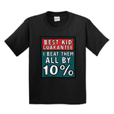 Best Kid Guarantee 🔨 - Youth T Shirt