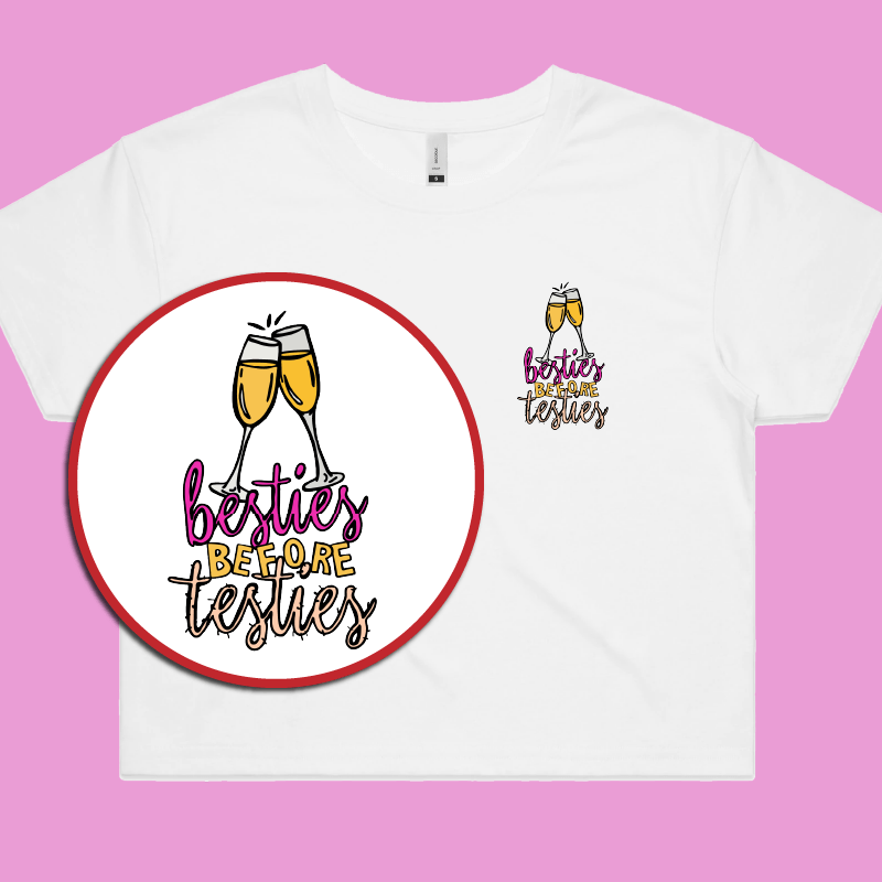 Besties Before Testies 👭🥰 – Women's Crop Top