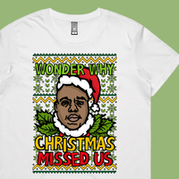 BIG Christmas 🎤🎅 - Women's T Shirt