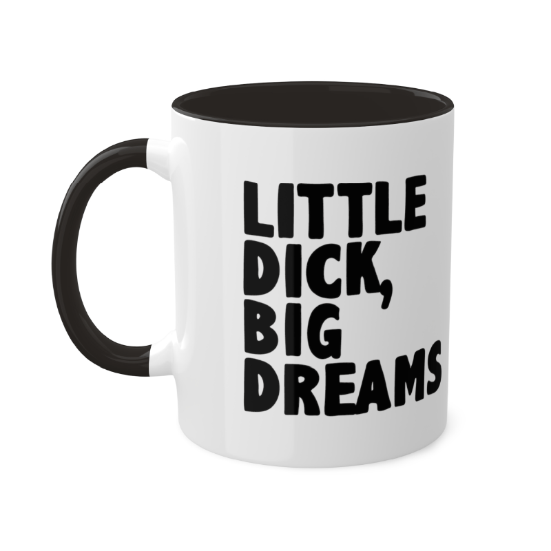 Big Dreamer 🍆💭 – Coffee Mug