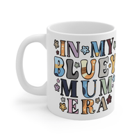 Bluey Mum Era – Coffee Mug