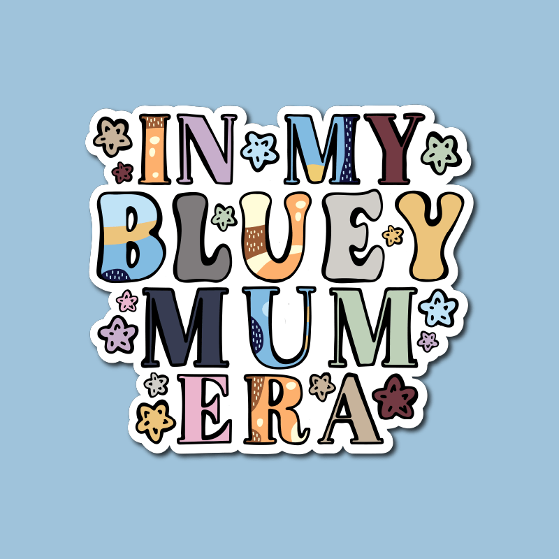 Bluey Mum Era – Sticker