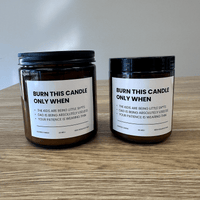 Burn This Candle When📃 - Mothers Day Scented Candle