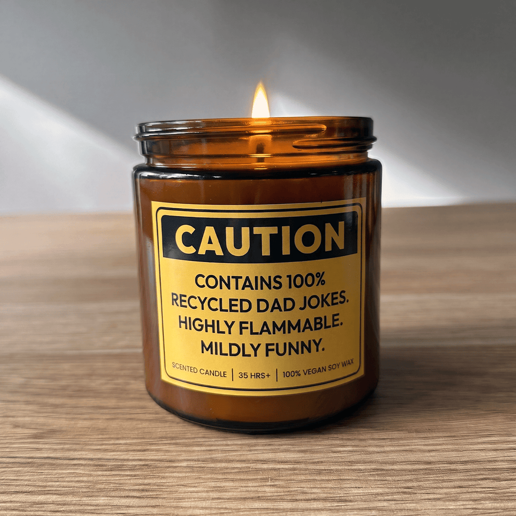 Caution ⚠️- Fathers Day Scented Candle