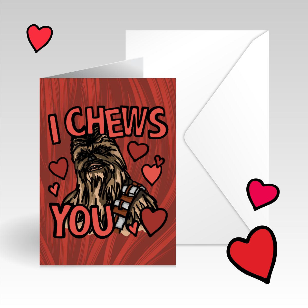 Chewie Love 💈🌹 - V-Day Card