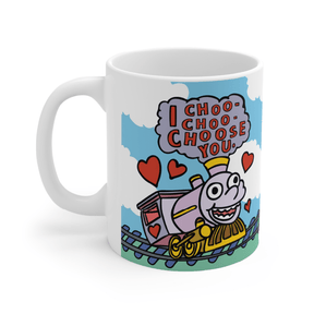 Choo Choo Choose You 🚂- Coffee Mug