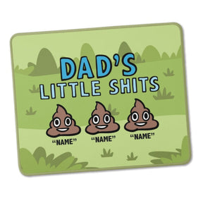 Dad's Little 💩's - Personalised Mouse Pad