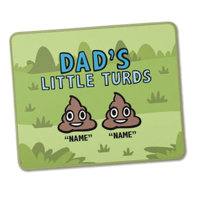 Dad's Little 💩's - Personalised Mouse Pad