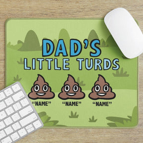 Dad's Little 💩's - Personalised Mouse Pad